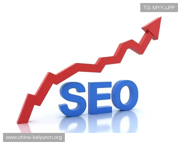 开云体育域名SEO优化策略提升网站在搜索引擎中的排名吸引更多体育爱好者访问